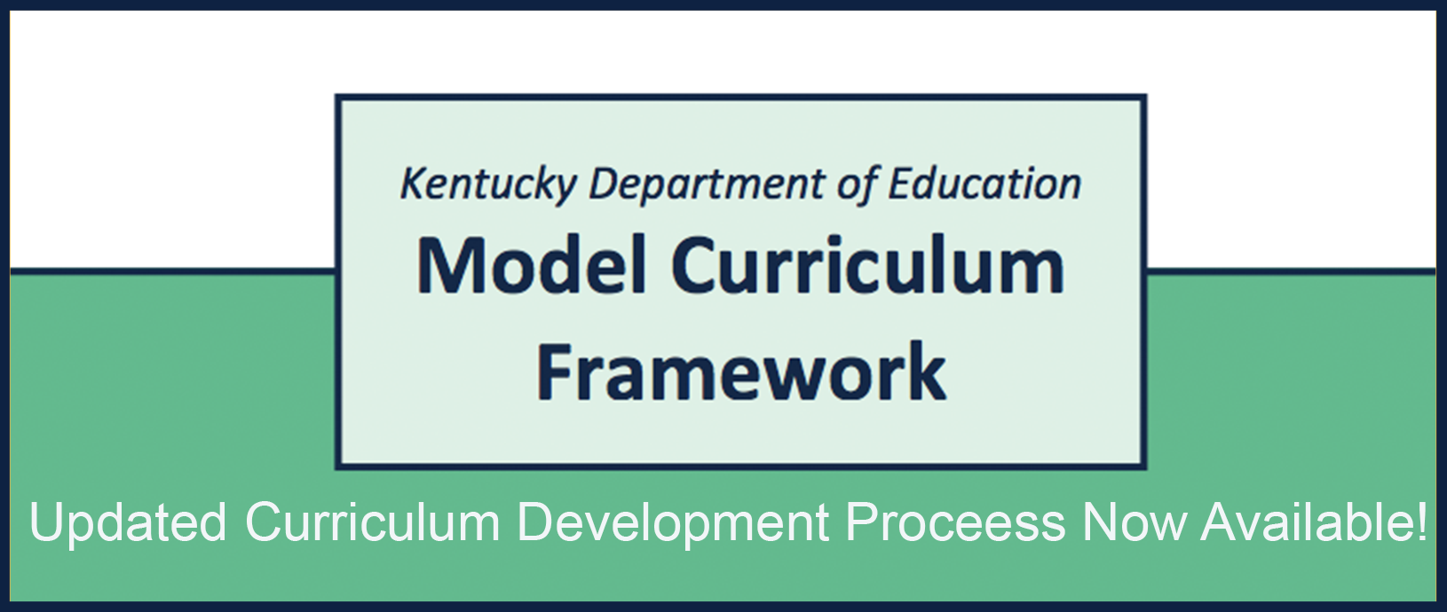 Updated Curriculum Development Process Now Available!