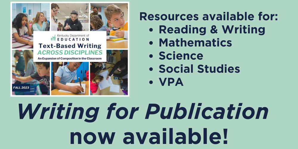 Writing for Publication Now Available. Resources available for: Reading & Writing, mathematics, science, social studies, and VPA