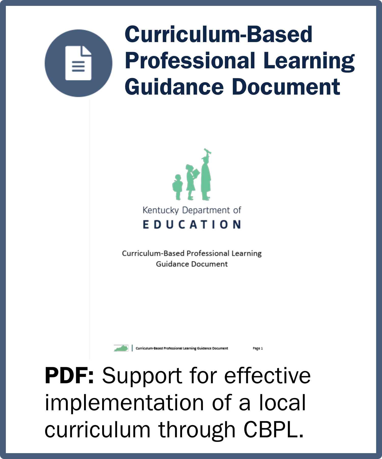 Curriculum-Based Professional Learning Guidance Document PDF: Support for effective implementation of a local curriculum through CBPL.