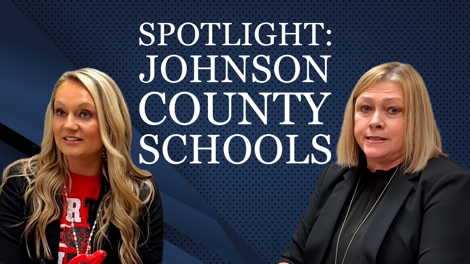 A thumbnail with two female school administrators with the text "Spotlight Johnson County Schools"