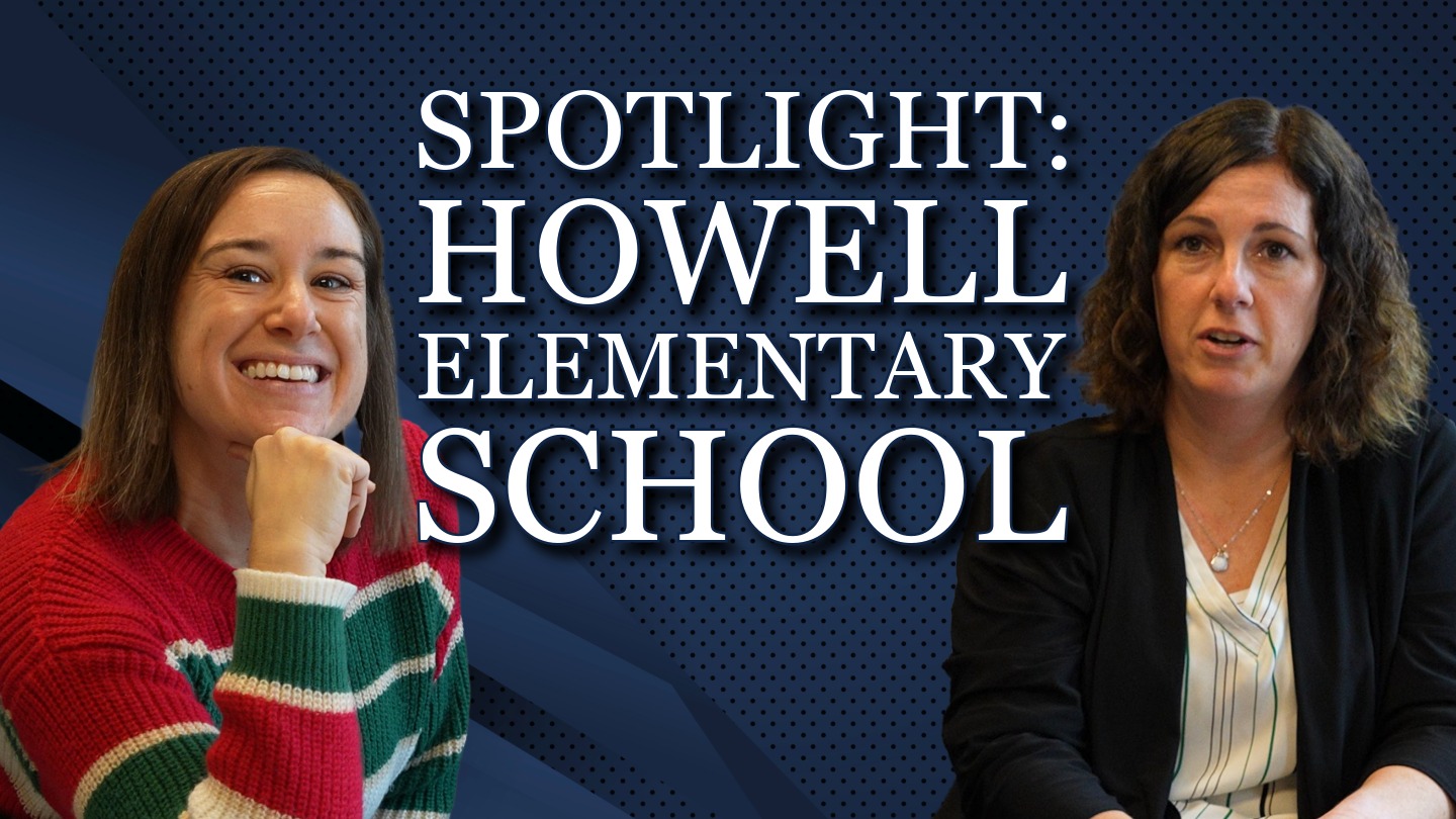 Learning coach and principal pictured beside graphic highlighting “Spotlight: Howell Elementary School.”